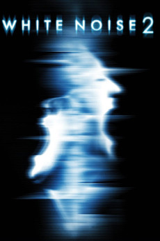 White Noise 2: The Light (2007) download
